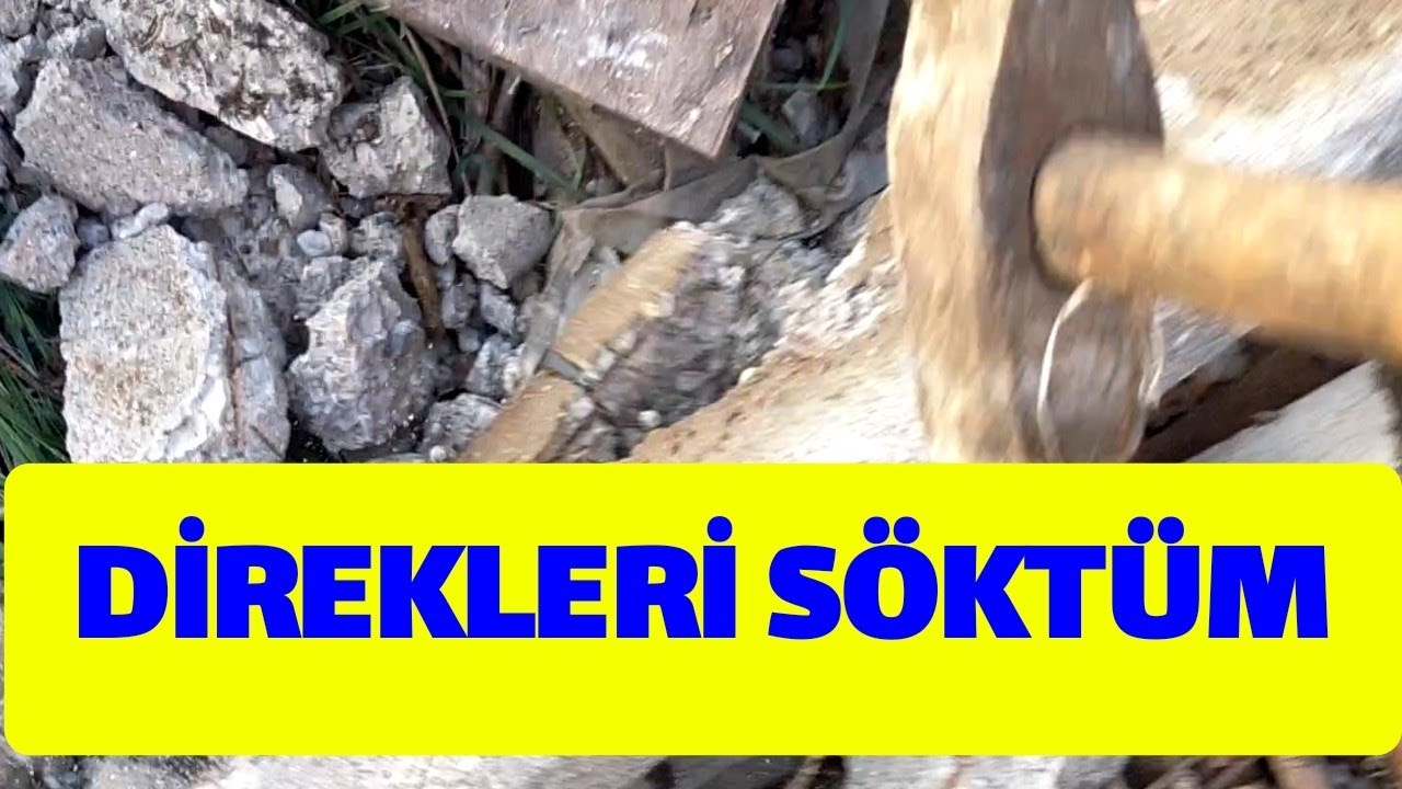 HURDA TOPLAMA, DİREKLERİ SÖKTÜK