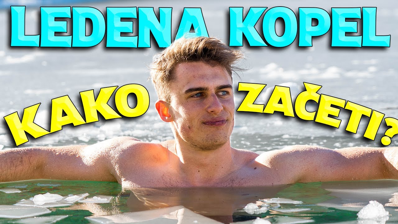 KAKO ZAČETI Z LEDENIMI KOPELMI? - Metoda Wima Hofa