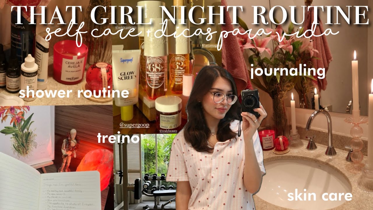 MINHA ROTINA DA NOITE PERFEITA + dicas de self care e mental care🌙✨That girl night routine!