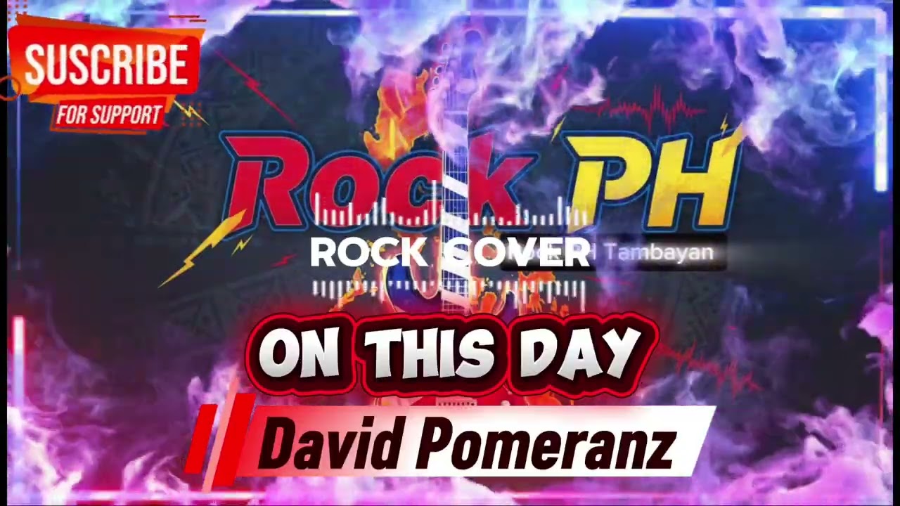 On This Day - David Pomeranz (Rock Cover) 🎸🔥| @RockPH-l4r 