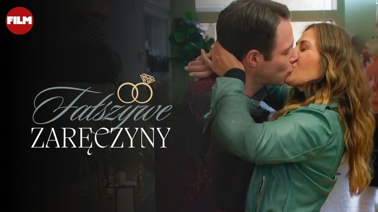 Fałszywe Zaręczyny (2023) | Komedia Romantyczna | Lektor PL | Cały Film