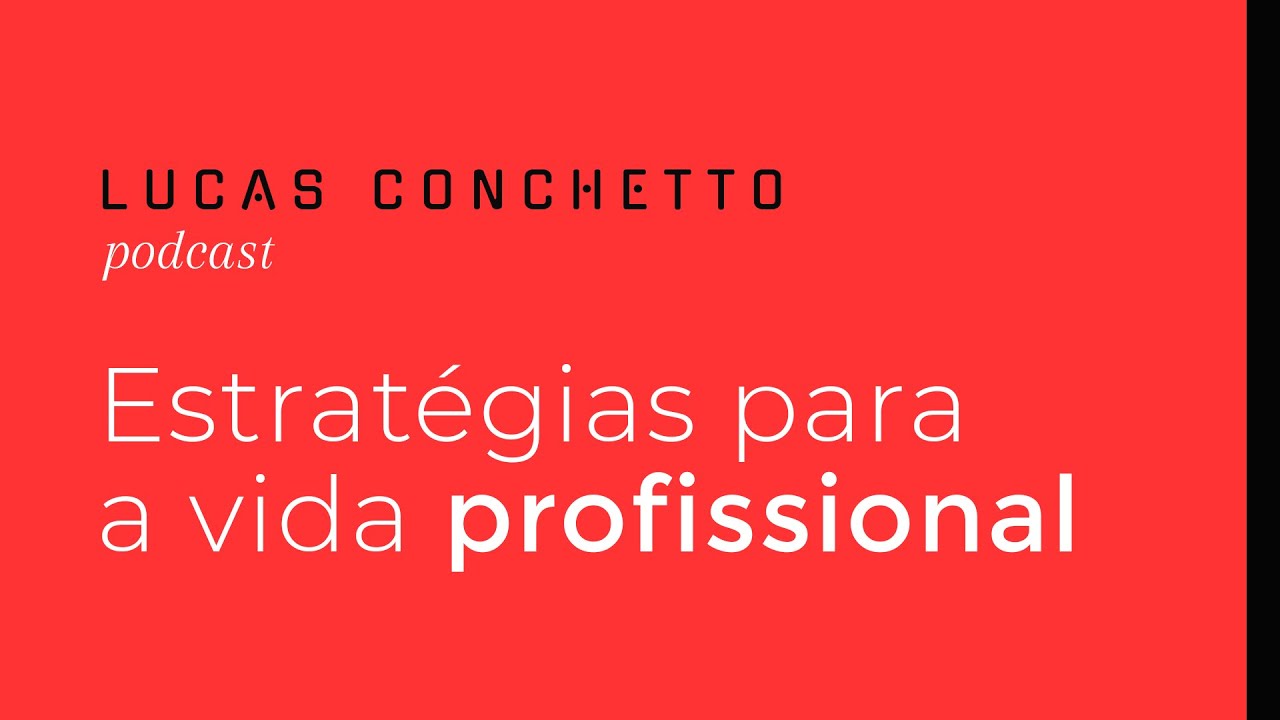 Como ser estratégico na vida profissional?