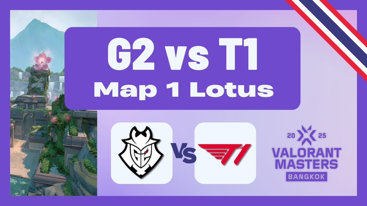 Masters Bangkok | G2 vs T1 | Grand Finals BO5 | Map 1 Lotus