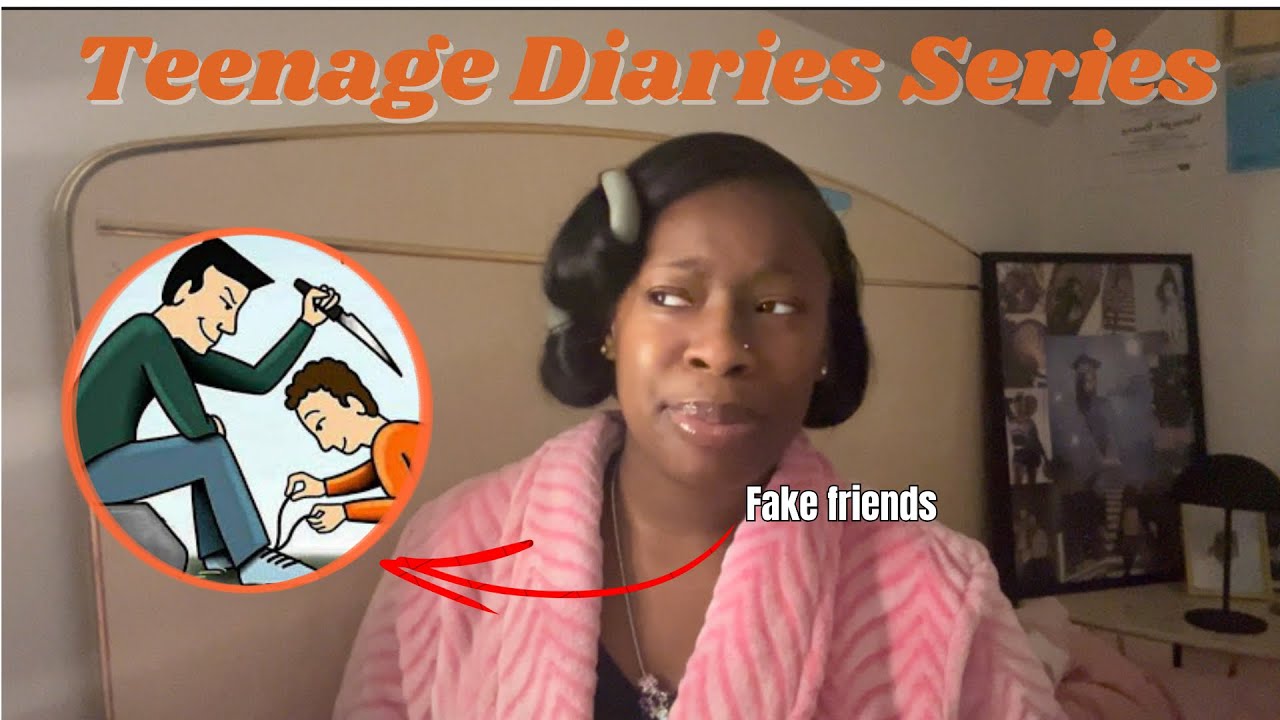 Teenage Diaries #1: Fake Friends Are The Worst…