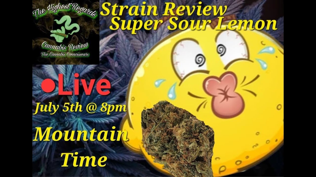 Strain Review. Super Sour Lemon By Seed & Smith Grown By Jeremiah Johnson