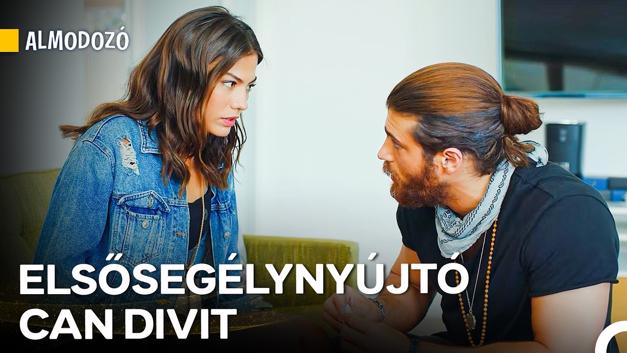 Can És Sanem Elkezdtek Közéledni -  Almodozó