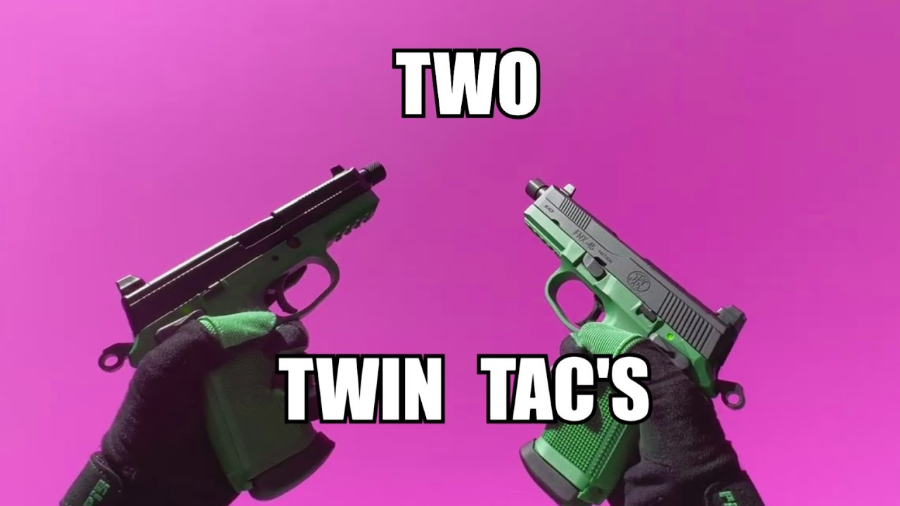 5L - twin tac's 🔫
