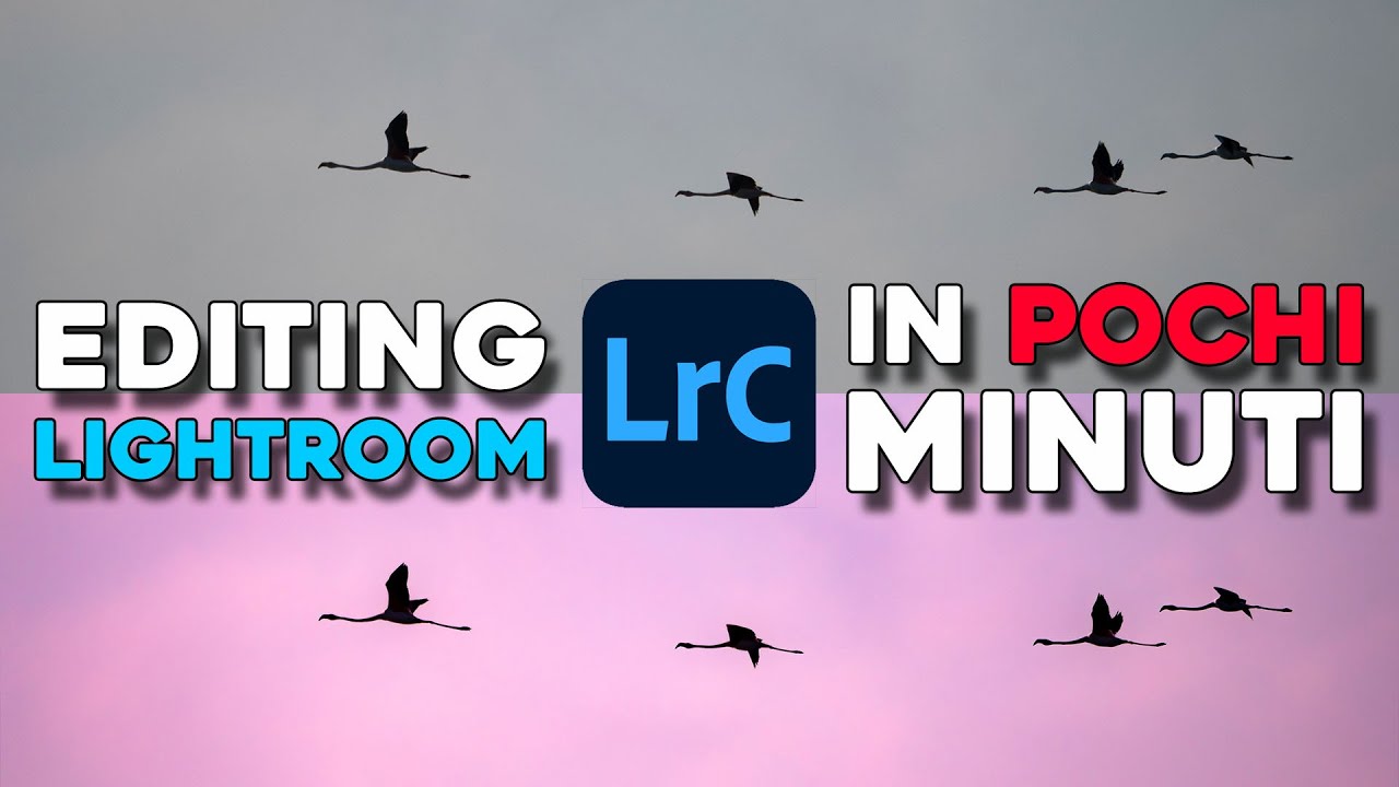 Post-Produzione in pochi minuti | Editing in Lightroom