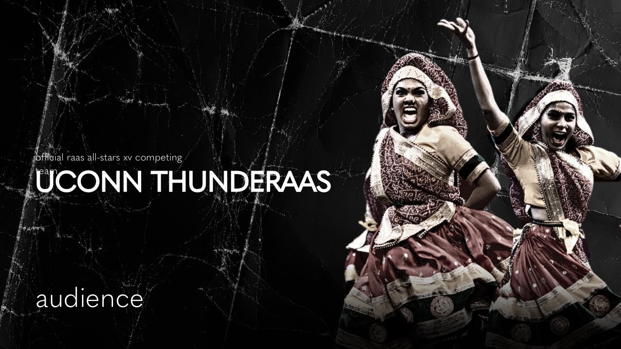 UConn ThundeRaas | SECOND PLACE | Raas All-Stars XV - 2023 | Audience View | A New Star Will Rise