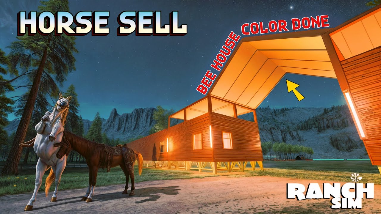 🐎 Horse Selling | BEE 🐝House | EP:31😱 Ranch Simulator | Spanker Farmer