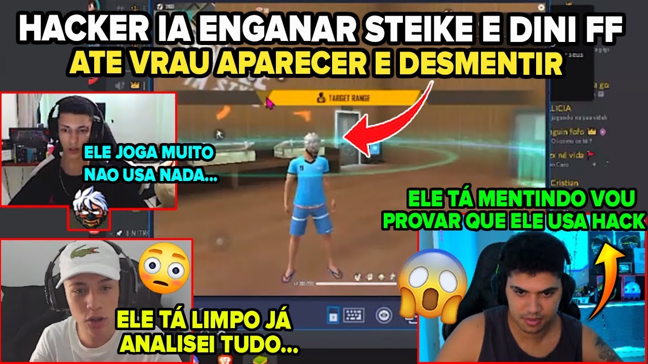 STEIKE FF E DINI SÃO ENGANADOS POR HACK ATÉ VRAUNELAS DESCOBRIR QUE ELE ESTAVA MENTINDO!