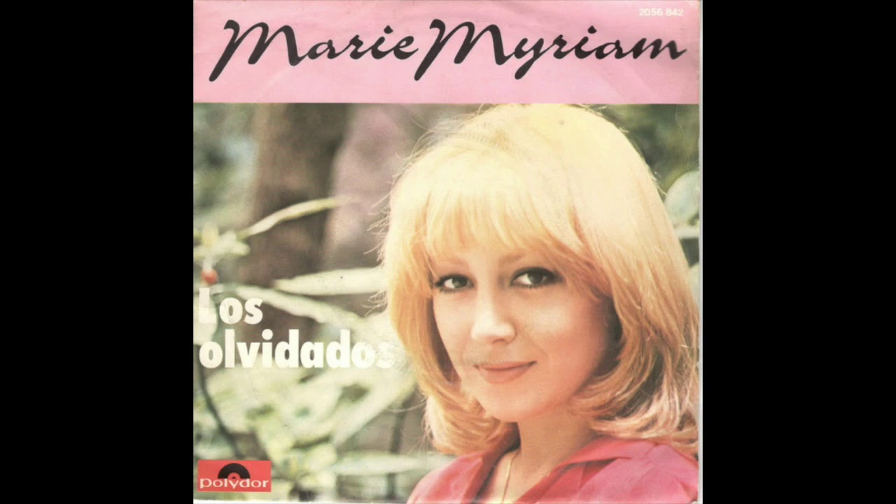 Marie Myriam - Los olvidados (A-Side) 1980