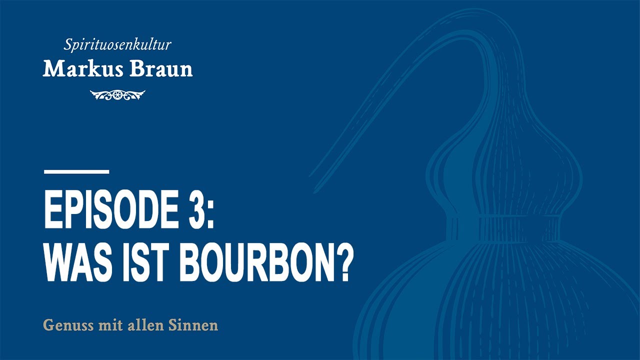 Was ist Bourbon?