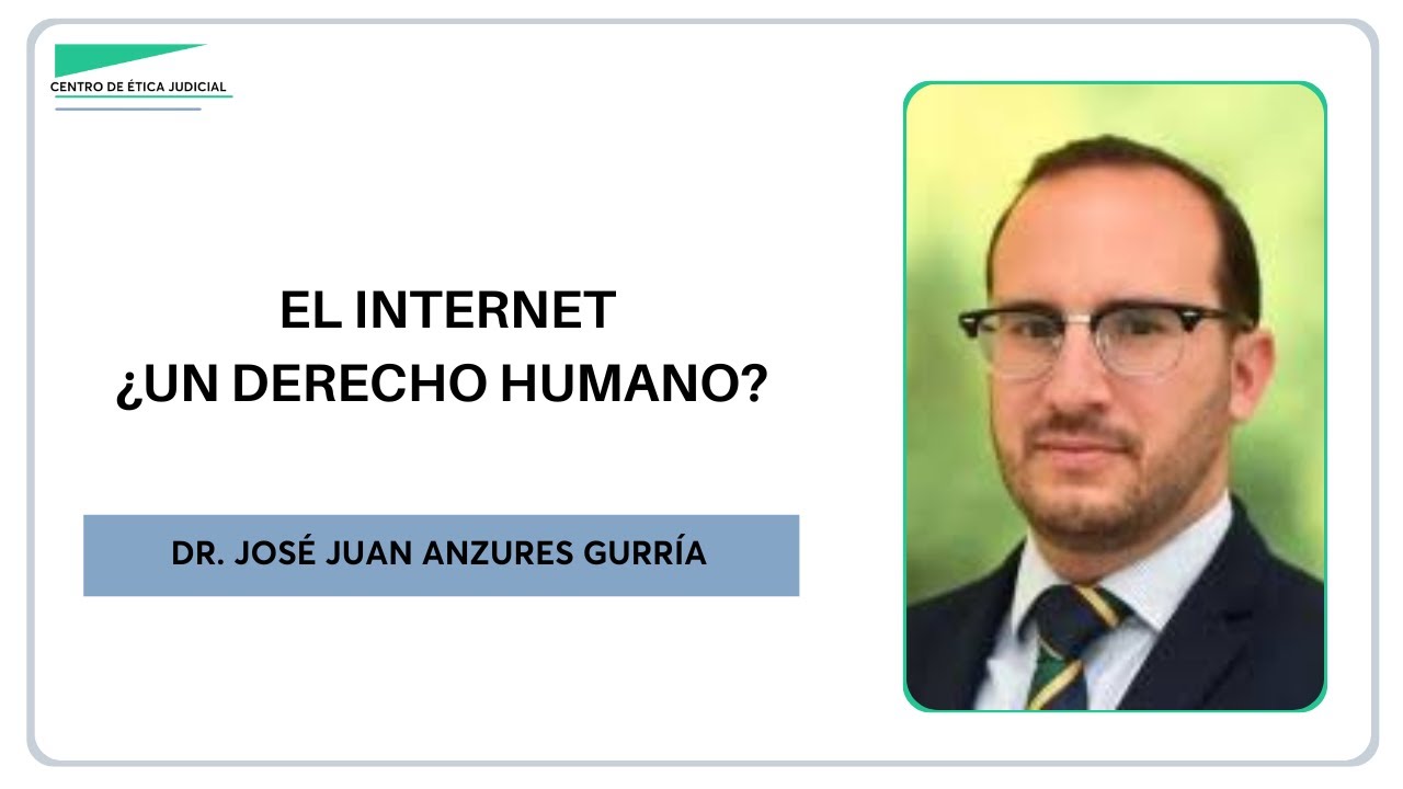 El internet ¿un derecho humano?