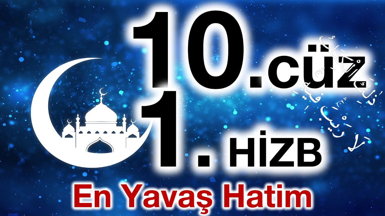 10. cüz 1. hizb / 10. cüz 1. bölüm / Ok Takipli 10. cüz 1. hizb / Ok Takipli 10. cüz 1. bölüm