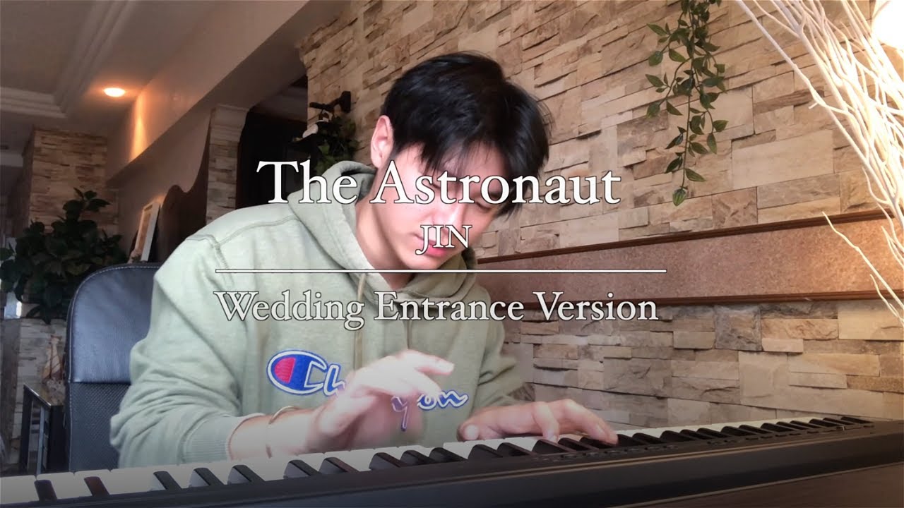 진 (Jin) - The Astronaut | Wedding Entrance Version | Piano Cover by James Wong