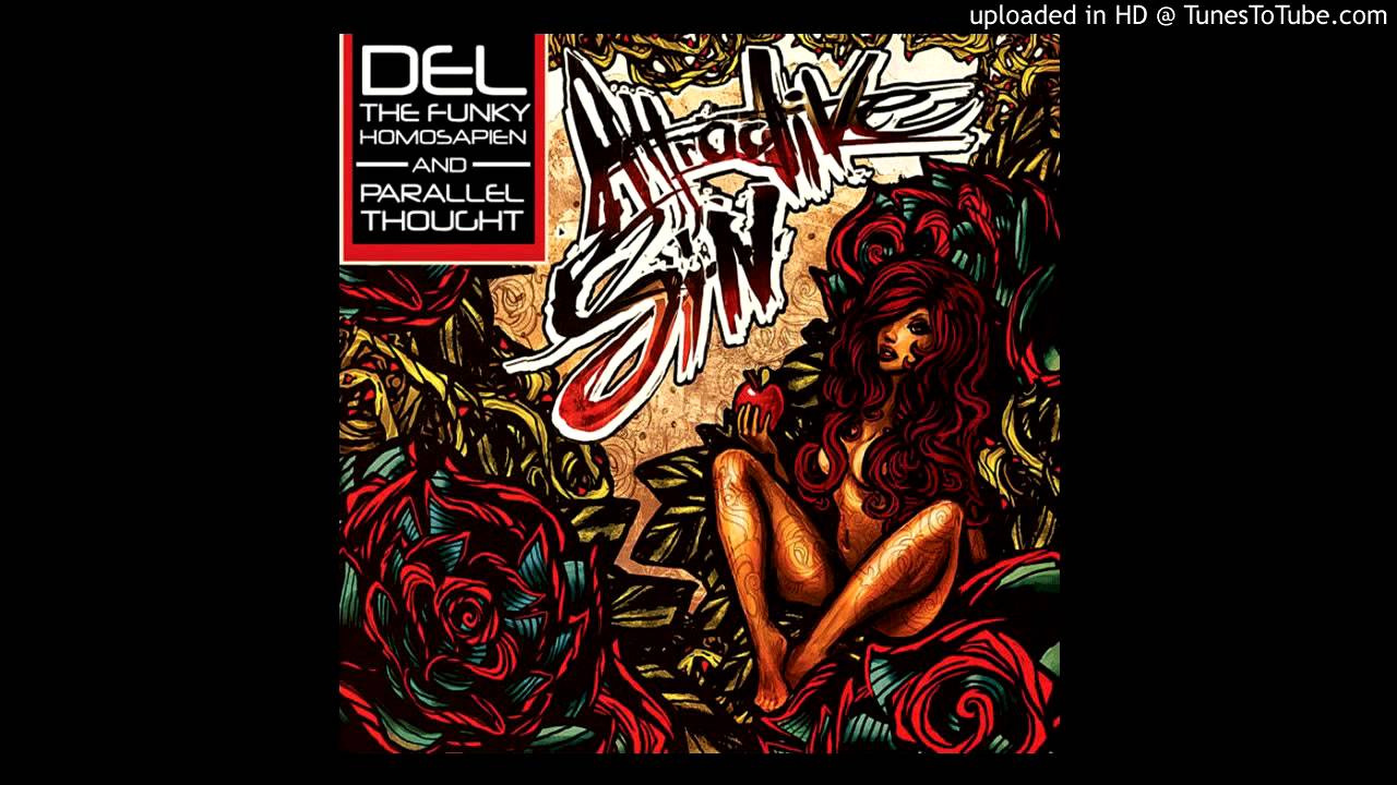 Del The Funky Homosapien & Parallel Thought - Activated Sludge