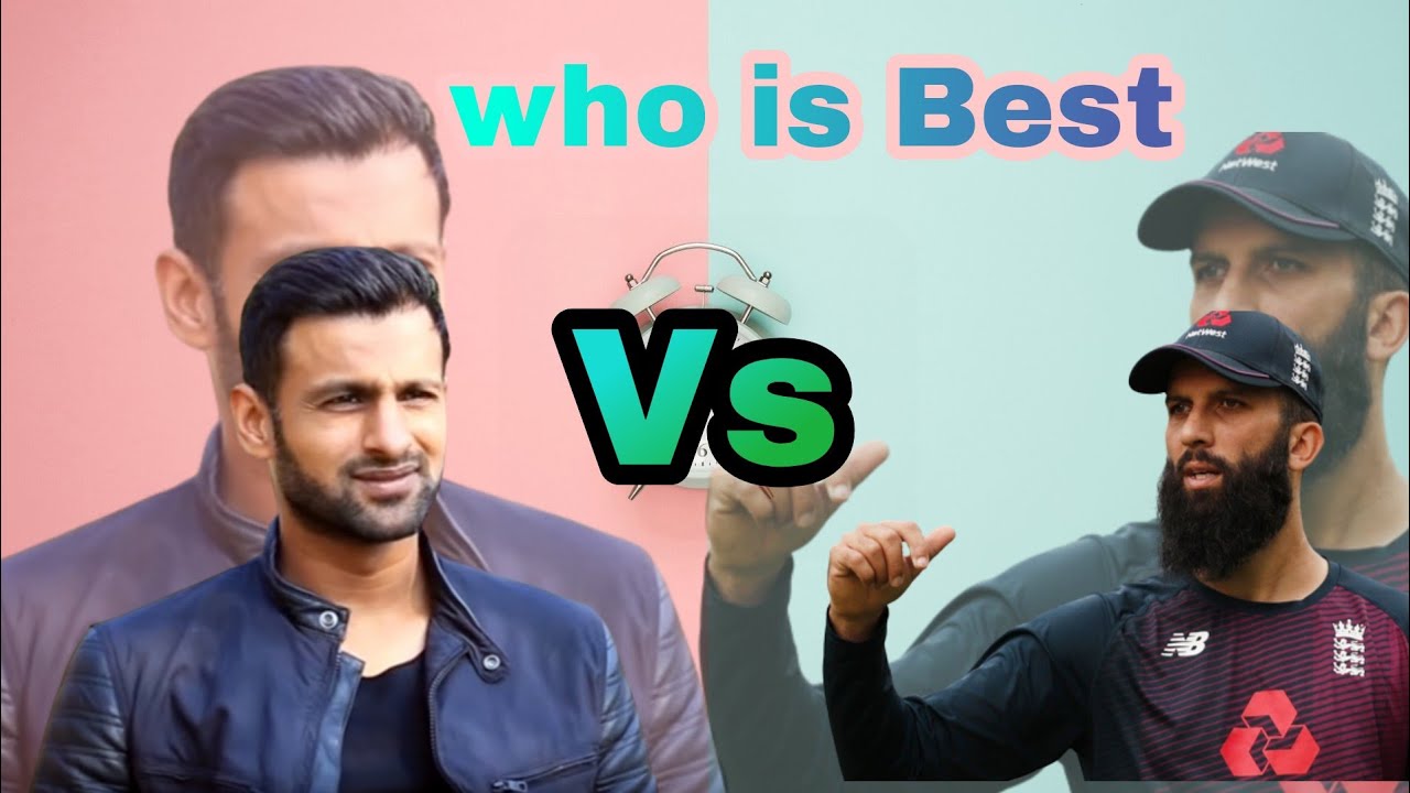 who is Best? Shoaib Malik I moeen Ali comparison