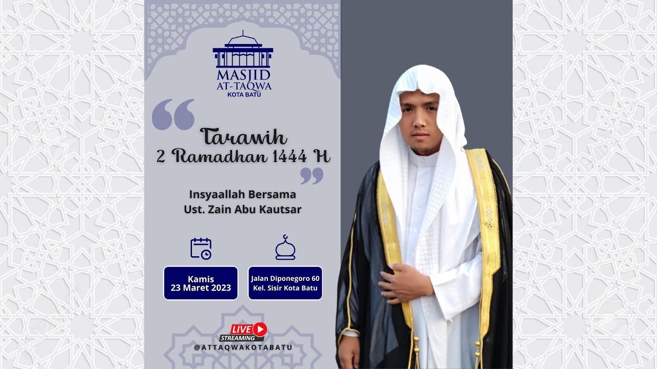 [Live] Sholat Isya  2 Ramadhan 1444H ||  Ust. Zain Abu Kautsar
