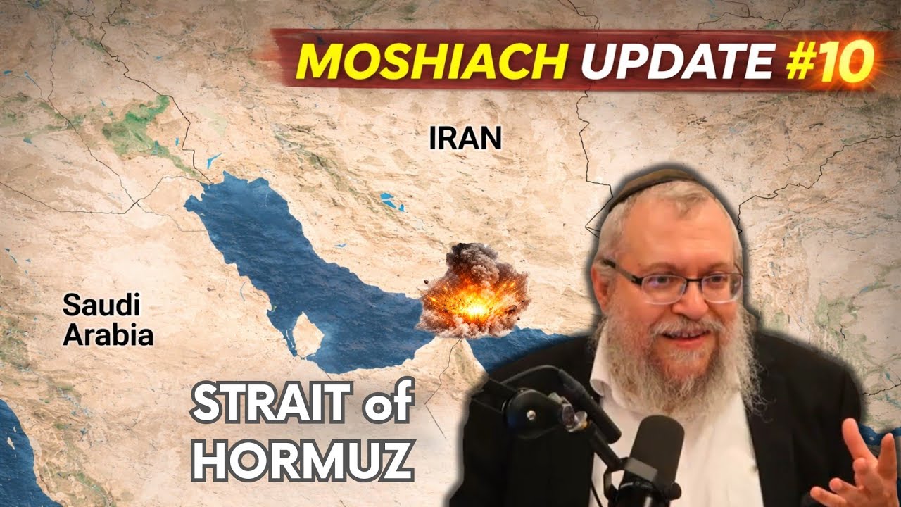 Moshiach Update #10 - The Strait of Hormuz, the Burial Site for Satan!