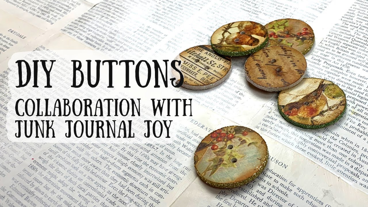 Руководство по созданию собственных кнопок | Сотрудничество с Junk Journal Joy