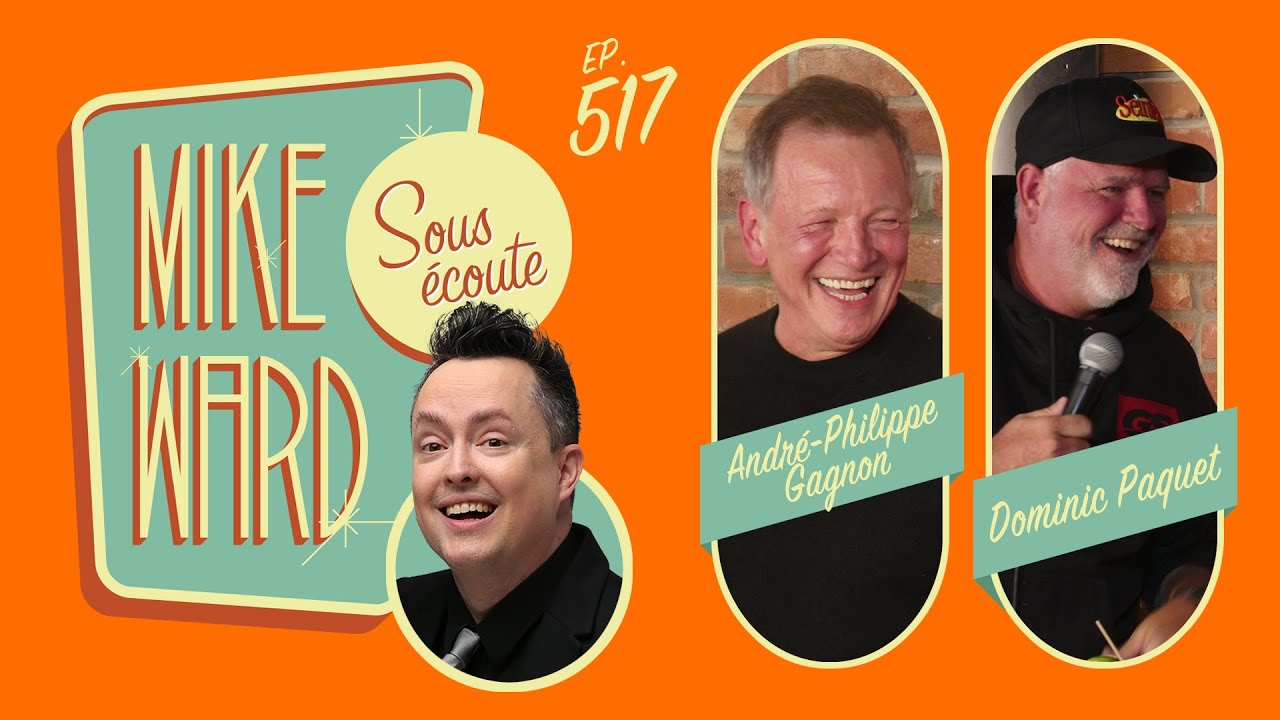 #517 - André-Philippe Gagnon et Dominic Paquet
