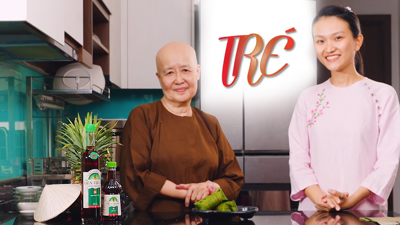 Món Chay Cuối Tuần Cùng Cô Tuệ Vân | Mùa 2 Tập đặc biệt - Quốc Tế Phụ Nữ | TRÉ