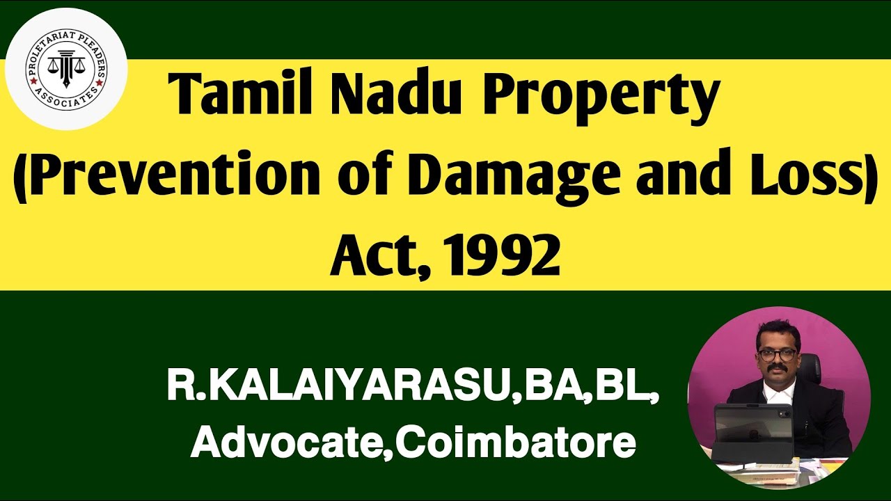 Tamil Nadu Property (Prevention of Damage and Loss) Act, 1992 | R.Kalaiyarasu| Advocate| Coimbatore