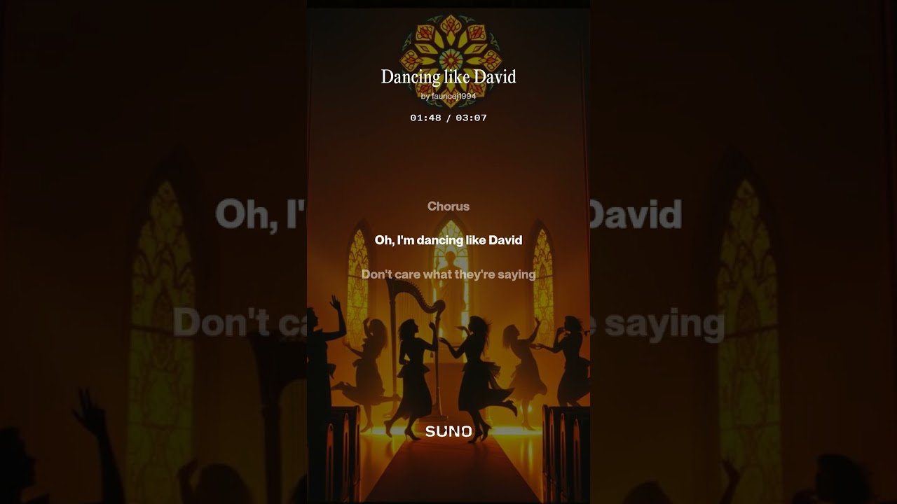 Dancing like David