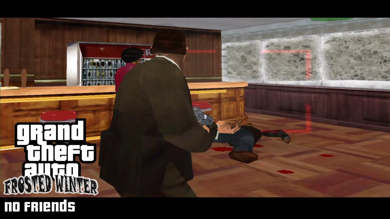 GTA 3 (Frosted Winter Mod) - No Friends
