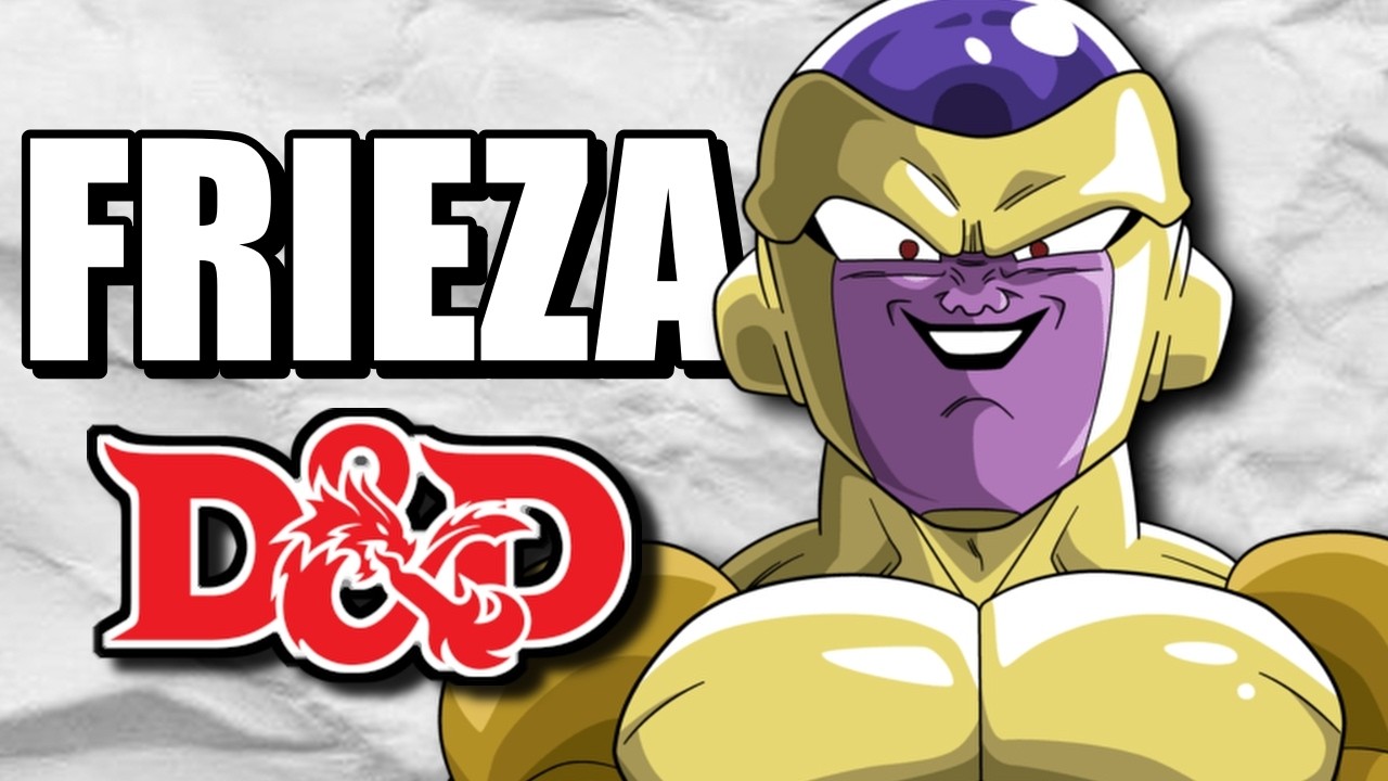 How to build FRIEZA from DBZ and Super in D&D 2024