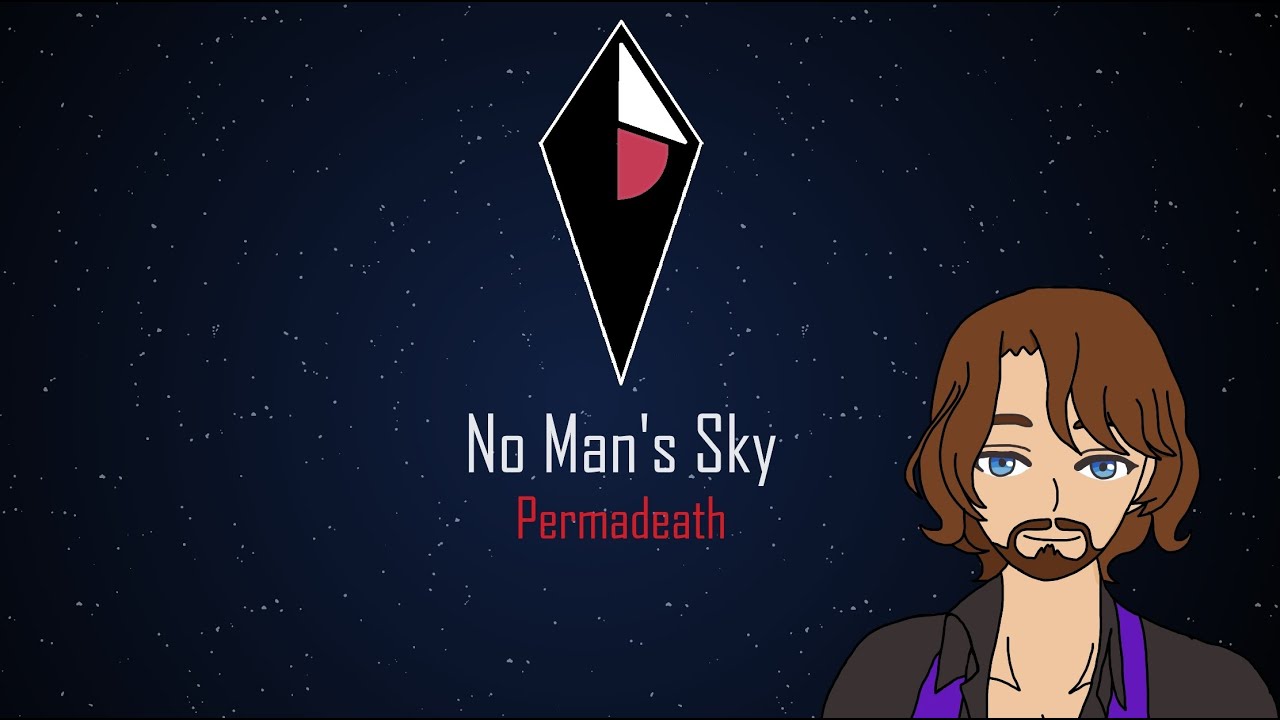Permadeath | No Man's Sky | 2/3/26