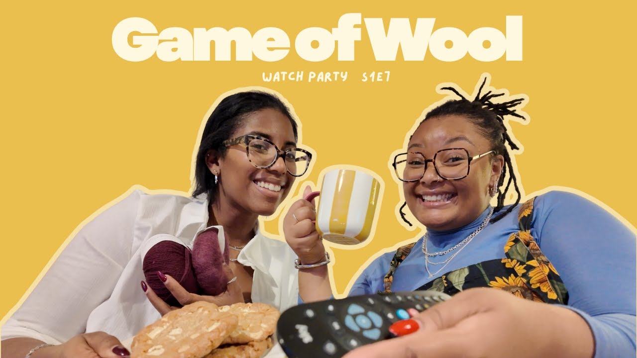 GAME OF WOOL REACTION WITH MY YARN BESTIE | SEASON 1 EP 7 | OUR HONEST REVIEW | CROCHET JUNCTION