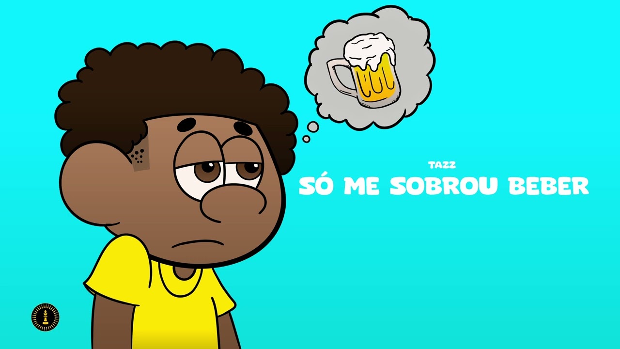 Tazz - Só Me Sobrou Beber