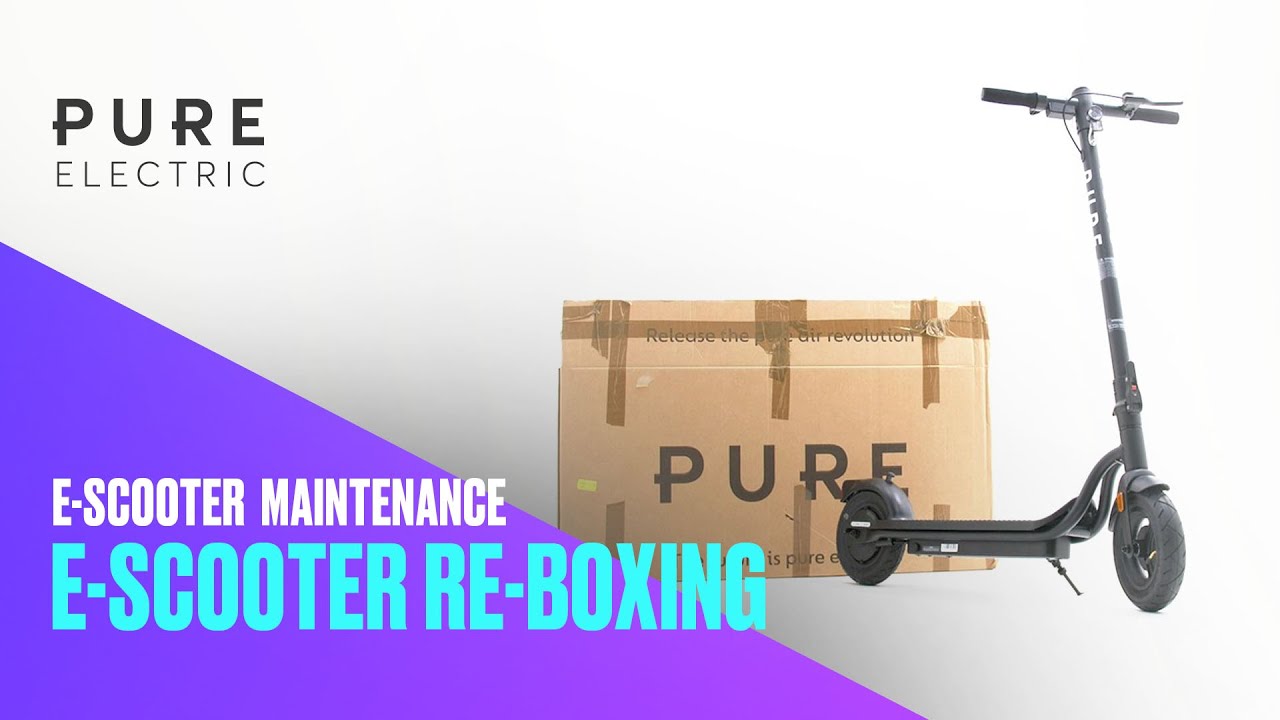 Re-boxing your Pure Air (2022) e-scooter | Pure Electric e-Scooter Maintenance