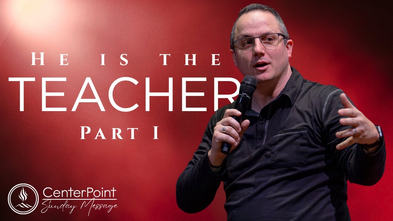 He is the Teacher - The Holy Spirit, Our God - Pastor Kyle Bailey