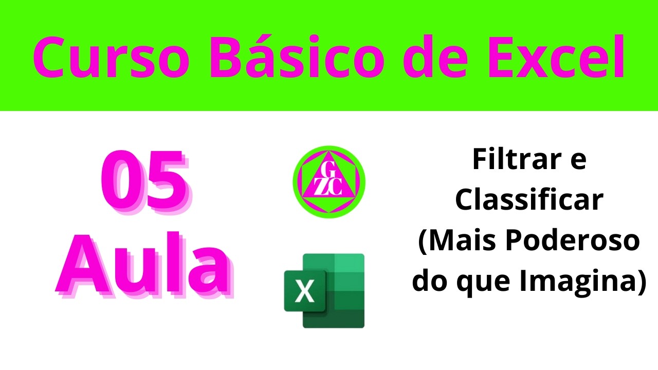 Curso Básico De Excel Gratuito - Aula 5 – Filtrar e Classificar