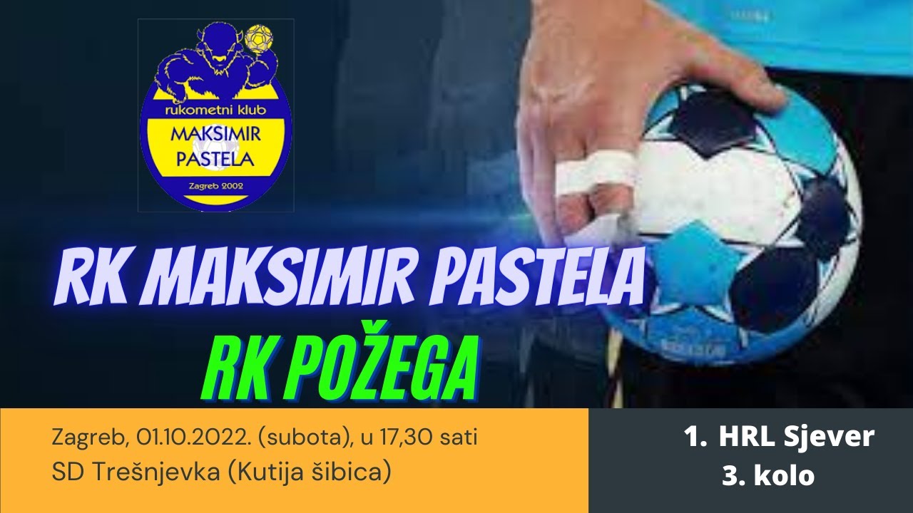 RK MAKSIMIR PASTELA - RK POŽEGA