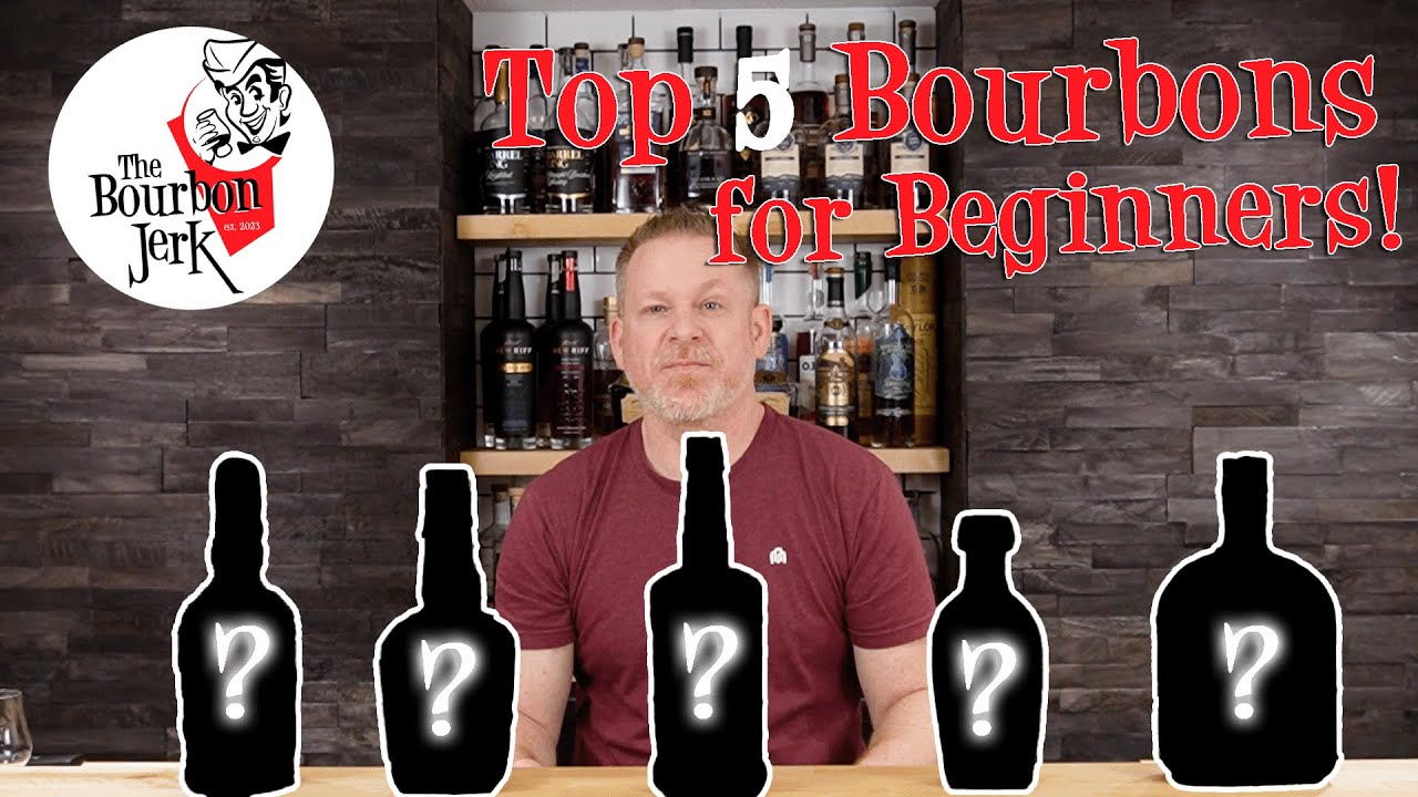 *TOP 5* Bourbons for Beginners!