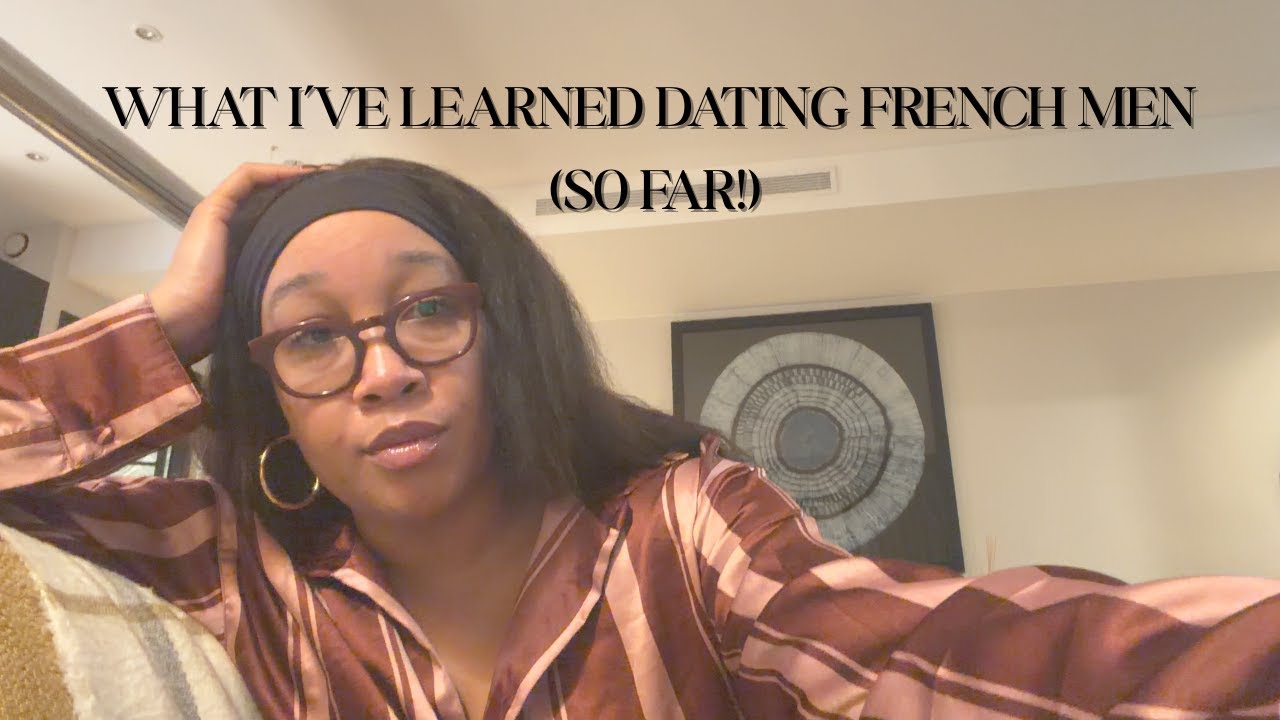 What I've Learned Dating French Men in Paris (So Far!)