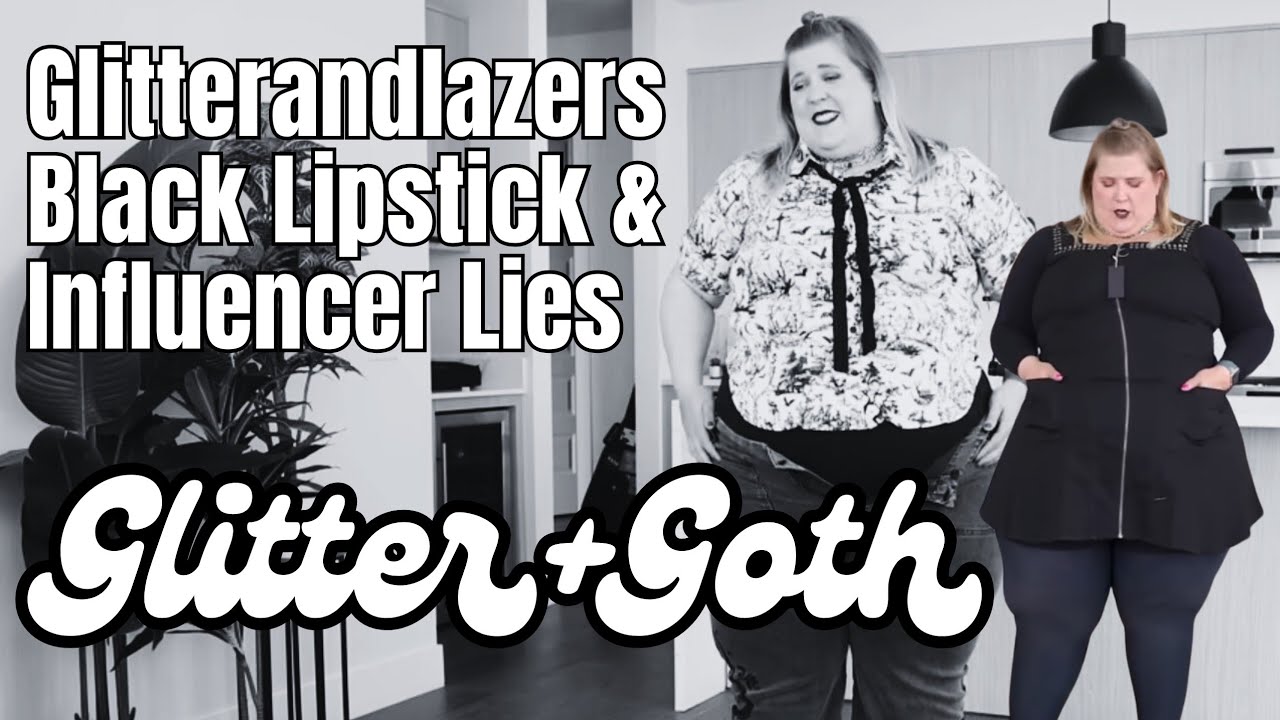 Glitterandlazers Puts On Her Black Lipstick To Expose Her Influencer Lies | Reaction 