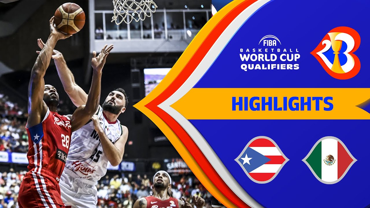 🇵🇷 PUR - 🇲🇽 MEX | Basketball Highlights - #FIBAWC 2023 Qualifiers
