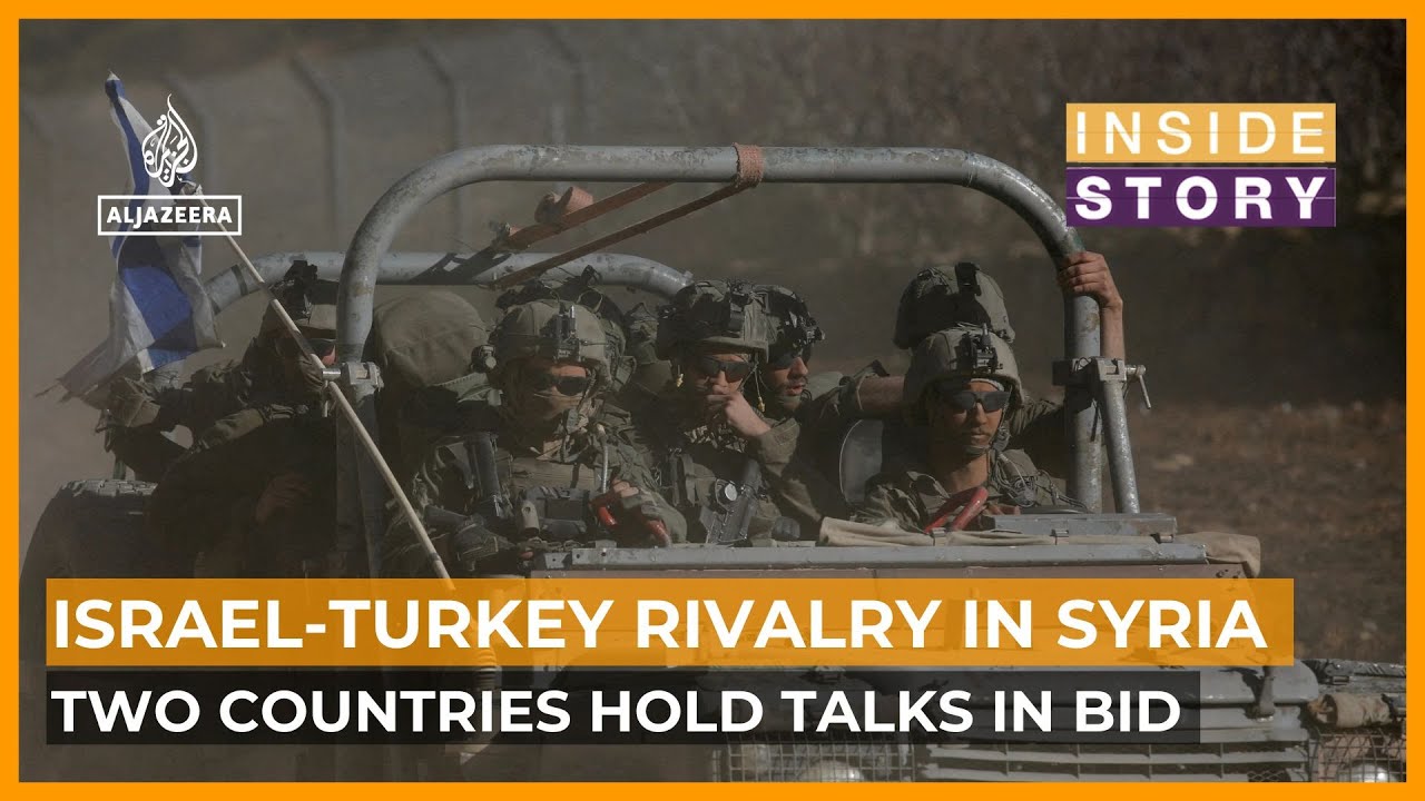Why does Syria matter to Israel and Turkiye? | Inside Story