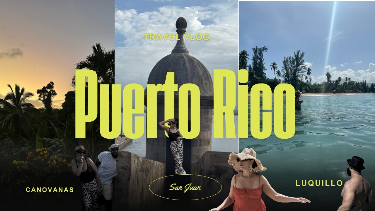 Puerto Rico Travel Vlog