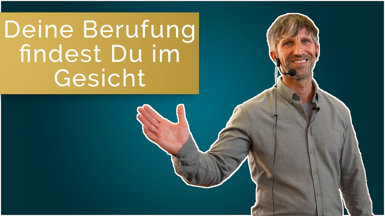 Deine Berufung findest Du im Gesicht