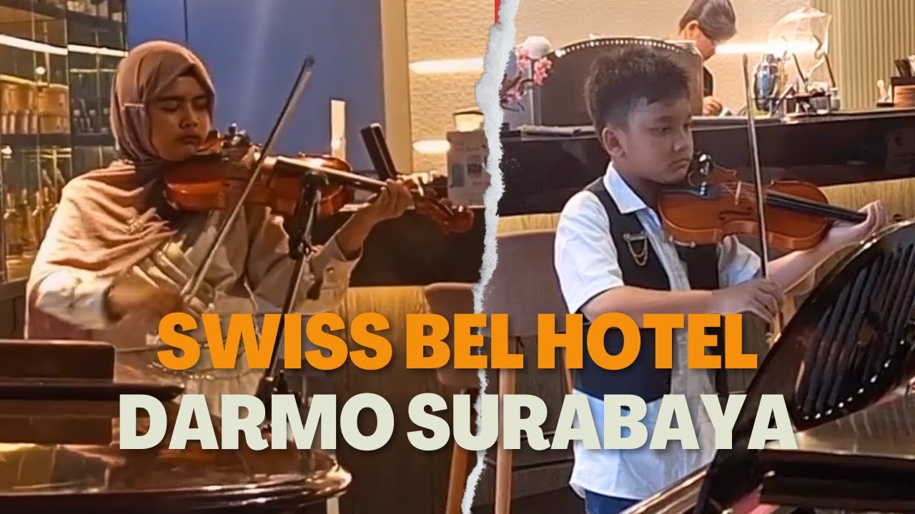 ZAHWA IQBAL AND FRIENDS PLAYING VIOLIN AT GRAND SWISS BELLDARMO SURABAYA