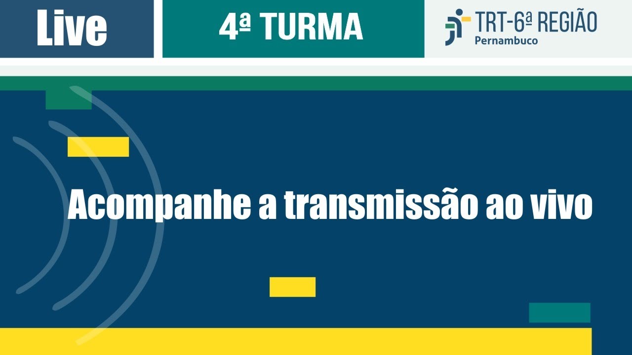TRT6 - Sessão da Quarta Turma - 12/03/2026