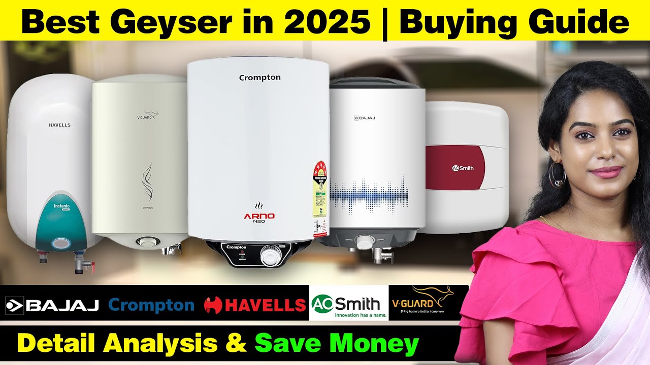 Best Geyser in 2025 | Top Water Geyser | Tamil | Buying Guided
