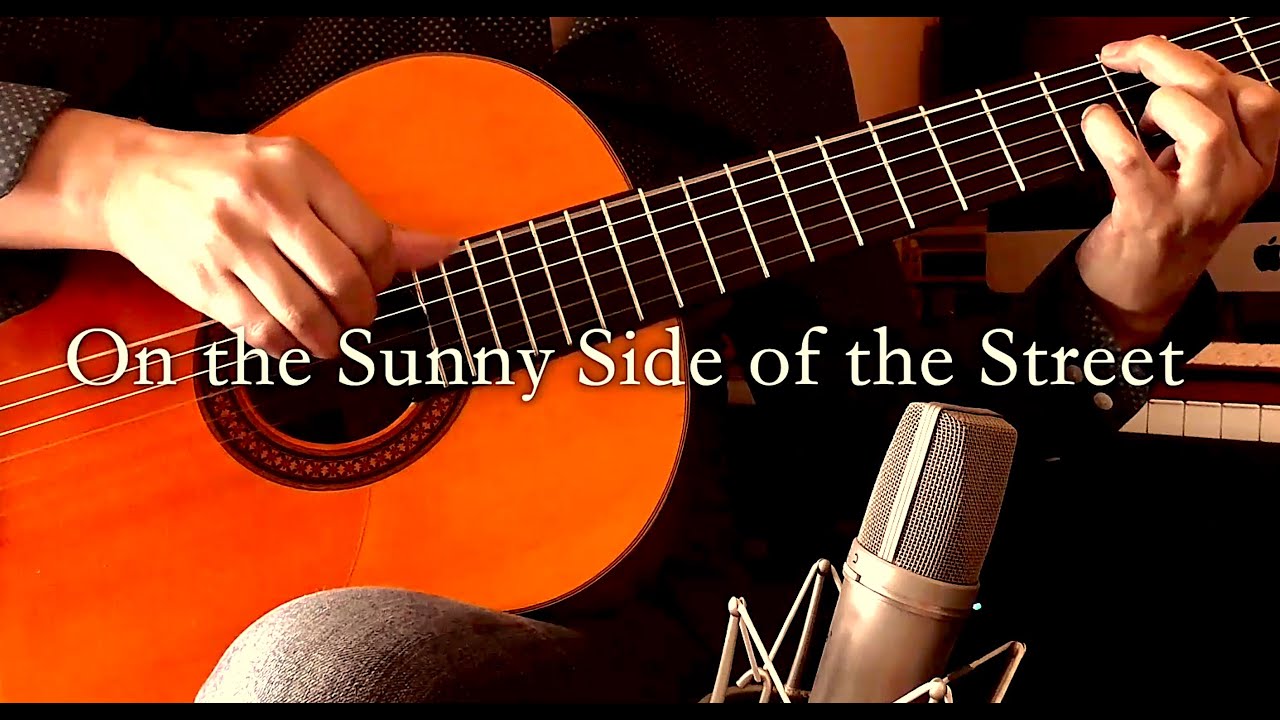 On the Sunny Side of the Street / 明るい表通りで