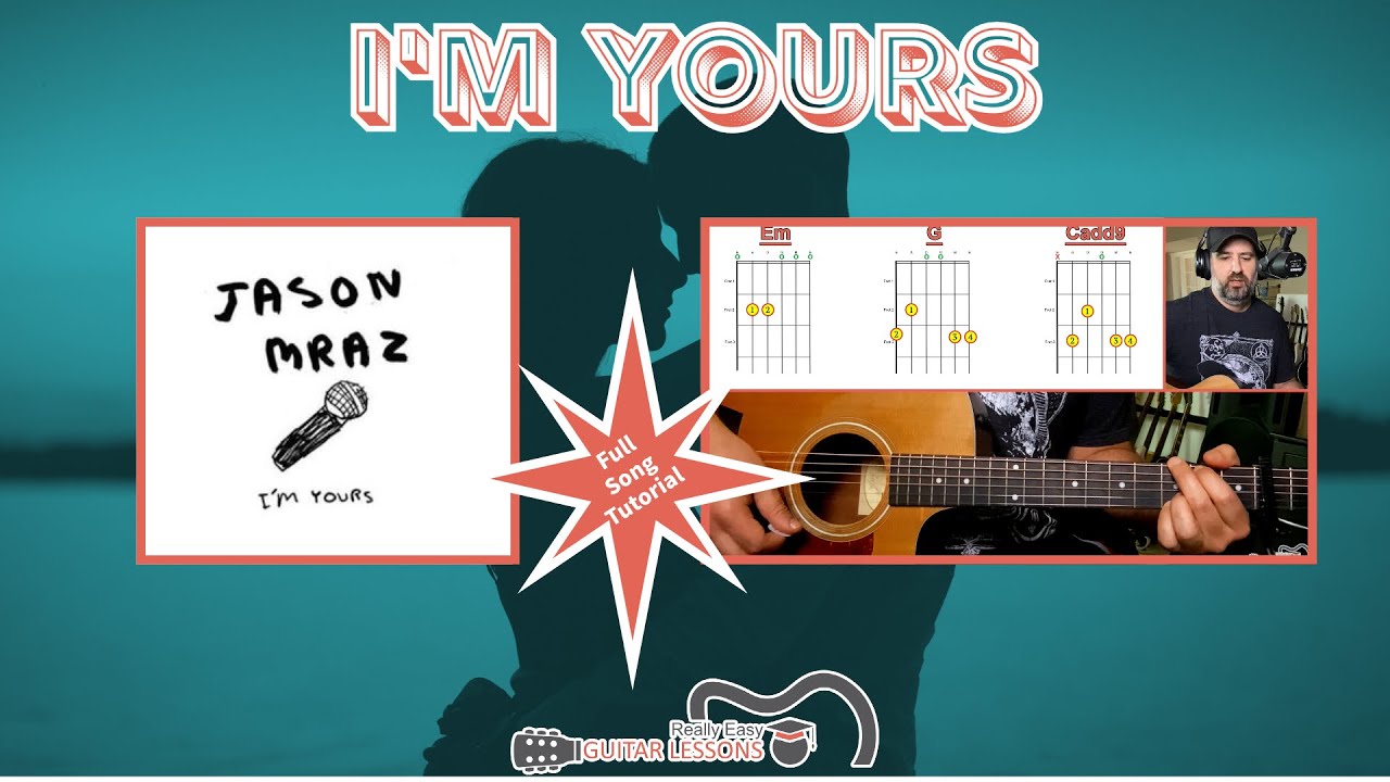 I’m Yours Guitar Lesson | Full Song Tutorial